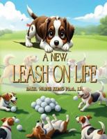 A New Leash on Life B0G4S74HX7 Book Cover
