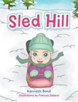 Sled Hill 1514455579 Book Cover