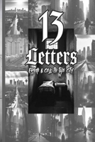 13 Letters: From a Cell to the City B0F89CP9JQ Book Cover