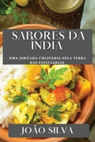 Sabores da Índia: Uma Jornada Culinária pela Terra das Especiarias (Portuguese Edition) 1835593364 Book Cover