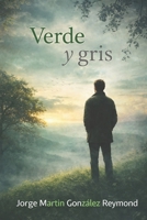 Verde y gris B0BFVZGNS8 Book Cover