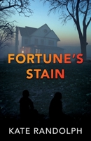 Fortune's Stain 1977285821 Book Cover