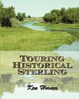 Touring Historical Sterling 1438235860 Book Cover