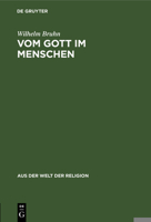 Vom Gott im Menschen 3111026787 Book Cover