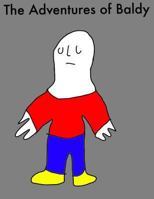 The Adventures of Baldy 1304815420 Book Cover