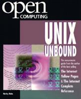 Open Computing Unix Unbound (Open Computing Series) 0078820502 Book Cover
