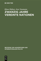 Zwanzig Jahre Vereinte Nationen 311000528X Book Cover
