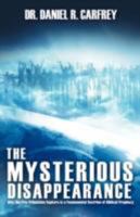 The Mysterious Disappearance 1606476831 Book Cover