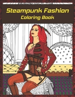 Steampunk Fashion Coloring Book: Vintage Sexy Coloring Book For Adults B08CG1C6S6 Book Cover