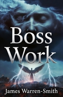 Boss Work B0B7GLB24D Book Cover