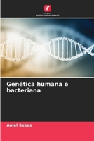 Genética humana e bacteriana (Portuguese Edition) 6208869617 Book Cover