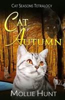 Cat Autumn (The Cat Seasons Tetralogy) B0CKCYXCVH Book Cover