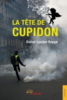 La Tête de Cupidon (French Edition) 2355231494 Book Cover