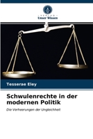 Schwulenrechte in der modernen Politik 620333880X Book Cover
