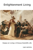 Enlightenment Living 0984146539 Book Cover