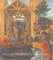 Italian Paintings of the Fifteenth Century (Publication of the National Gallery of Art, Washington) 0894683055 Book Cover