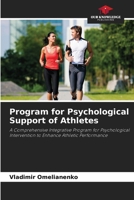 Program for Psychological Support of Athletes 6209814433 Book Cover