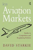 Aviation Markets 075467388X Book Cover