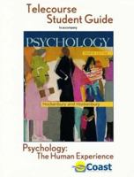 Psychology: The Human Experience Telecourse Guide: for Hockenbury/Hockenbury, Psychology, Fourth Edition 0716773503 Book Cover