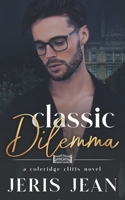 Classic Dilemma B0C53FZ2C3 Book Cover