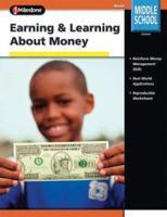 Earning & Learning About Money: Middle School Math 0769640664 Book Cover