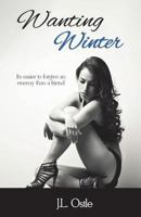 Wanting Winter 1985754576 Book Cover
