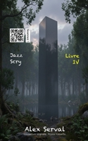 Jazz Scy : Livre IV (French Edition) B0F6D916F2 Book Cover