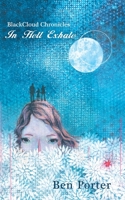 BlackCloud Chronicles: In Hell Exhale 1787103102 Book Cover