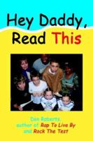 Hey Daddy, Read This 0595303137 Book Cover
