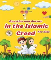 Question and Answer in Islamic Creed (Aqeedah) 977886179X Book Cover