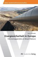 Energiesicherheit in Europa 3639493052 Book Cover