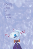 Clowning Around with Numbers 1736574825 Book Cover