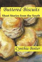 Buttered Biscuits 0983854408 Book Cover