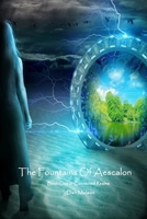 The Fountains of Aescalon 1987788311 Book Cover