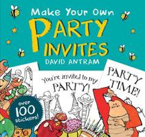 Make Your Own Party Invites 1912537478 Book Cover