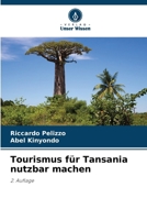 Tourismus für Tansania nutzbar machen (German Edition) 6202324562 Book Cover