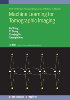 Machine Learning for Tomographic Imaging 0750322179 Book Cover