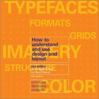 How to Understand and Use Design and Layout 0891342125 Book Cover