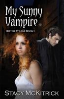 My Sunny Vampire 0996797661 Book Cover