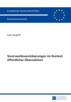 Vorerwerbsvereinbarungen Im Kontext Oeffentlicher Uebernahmen 3631653360 Book Cover