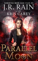 Parallel Moon 1088942180 Book Cover