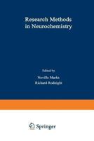 Research Methods in Neurochemistry: Volume 2 1461577535 Book Cover