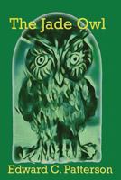 The Jade Owl 1440447977 Book Cover