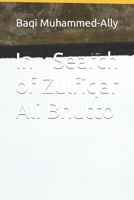 In Search of Zulfiqar Ali Bhutto B09HPLW2FZ Book Cover