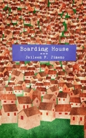 BOARDING HOUSE: A Journalist’s Personal Journey as a Boarder In the Philippines Through the 1980s and 2000s B0F9SPXTWB Book Cover