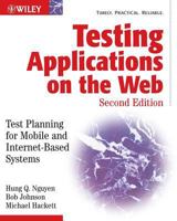 Testing Applications on the Web: Test Planning for Mobile and Internet-Based Systems 047139470X Book Cover