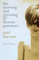 The Snowing and Greening of Thomas Passmore 0648045927 Book Cover