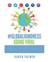 #Globalkindness Going Viral Coloring Series (Peace Edition): A Coloring Series to empower children and families 1974343065 Book Cover