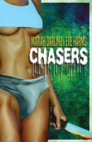 Chasers 1998763439 Book Cover