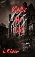 Riddle Me Out B0DQ7XXLYY Book Cover